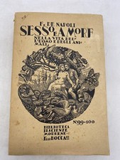 F. DE NAPOLI - SESSO E AMORE NELLA VITA DELL'UOMO E DEGLI ANIMALI - 1927