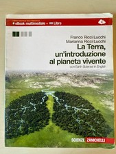 La Terra, un'introduzione al pianeta vivente. Con espansione online. Per le...