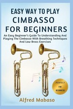 Easy Way To Play Cimbasso For