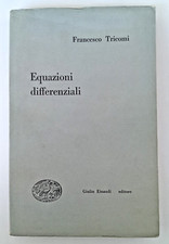 EQUAZIONI DIFFERENZIALI - FRANCESCO TRICOMI - EINAUDI 1948 - PRIMA EDIZIONE