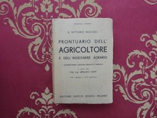 vittorio niccoli prontuario dell agricoltore e dell ingegnere agrario hoepli ed.