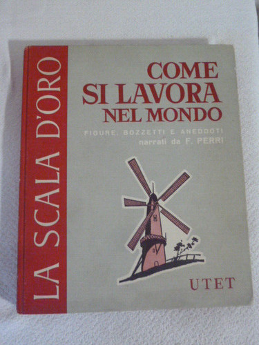 Come lavora nel mondo - come,