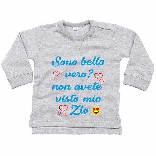 Felpa neonato sono - bello, vero