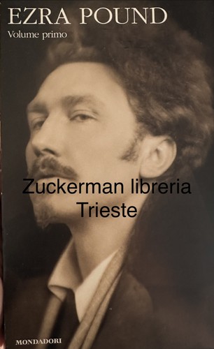 Ezra pound vol primo - vol.1,