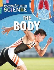 The Body (Moving up with