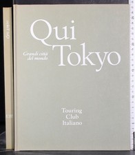 GRANDI CITTÀ DEL MONDO. QUI
