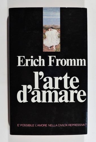 Arte amare fromm - e.,