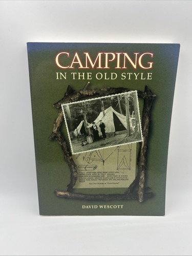 Camping the old style - camping, by