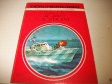 CERCHIOROSSO MONDADORI N.16-DESMOND LOWDEN-AL LARGO DELLE BALEARI-1980 OTTIMO!1a