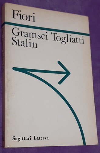 Gramsci togliatti stalin - gramsci,