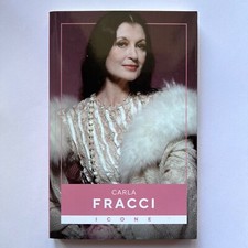 ICONE 15 CARLA FRACCI OGGI IO