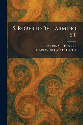 Roberto bellarmino i by - s.i.,