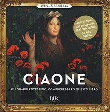 Ciaone. Se i quadri potessero, comprerebbero questo... | Buch | Zustand sehr gut