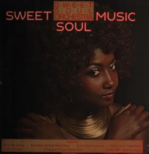 The sweet soul orchestra - the,