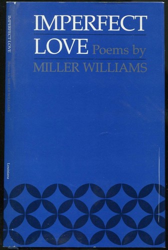 Miller williams imperfect - miller,