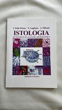 Istologia ed elementi di anatomia microscopica-I.Dalle Donne N.Gagliano A.Milzan
