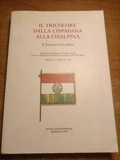 IL TRICOLORE DALLA CISPADANA