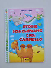 storie dell'elefante e del cammello  bambini fiabe LEGGERE PER CRESCERE *
