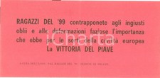 1950 ca MILANO Associazione Nazionale Ragazzi del '99 Vittoria del PIAVE