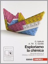 Esploriamo la chimica. Con espansione online. Per gli Ist. tecnici industriali 