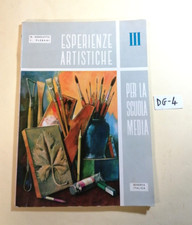 ESPERIENZE ARTISTICHE(VOLUME 3°, PER LA SCUOLA MEDIA) (PITTURA,SCULTURA...) 1966