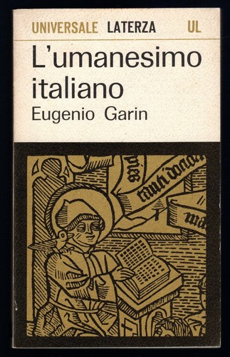 Umanesimo italiano garin - l'umanesimo,