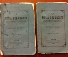 1869 FRANCESCO MASTRIANI "LA FIGLIA DEL CROATO" NAPOLI PRESSO L.GARGIULO 1°ED.