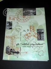Architettura Vetro - Quaderni Vitrum n. 3 - Gli Edifici Ospedalieri - ed. 1960
