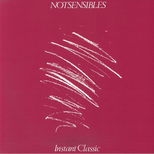 Notsensibles instant classic - notsensibles,