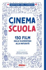 CINEMA E SCUOLA. 130 FILM