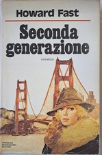 Seconda generazione [Hardcover] howard Fast