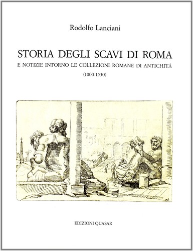 Storia degli scavi roma - degli, di