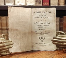 Agiografia Santa Zita - Lucca. Vita e miracoli. Rara edizione 