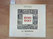 REMO WOLF LA XILOGRAFIA 1985