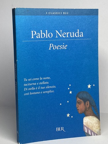 Pablo neruda poesie classici - pablo,
