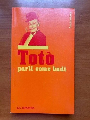 Libro toto parli come - libro, badi