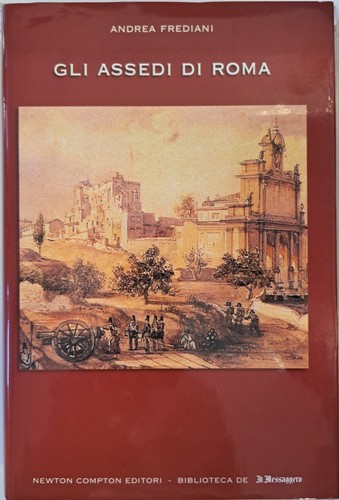 Gli assedi roma frediani - gli,