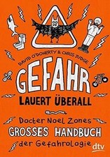 Gefahr lauert überall -