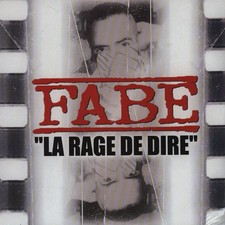 Fabe - La Rage De Dire (Vinyl