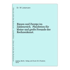 Riesen und Zwerge im Zahlenreich. Plaudreien für kleine und große Freunde der Re