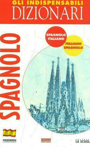 Dizionario spagnolo italiano - dizionario,,