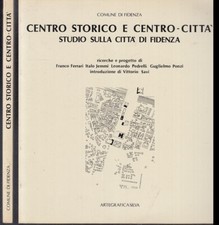 LT- CENTRO STORICO E CENTRO CITTA' FIDENZA -- ARTEGRAFICA SILVA --- 1981- B- WPR