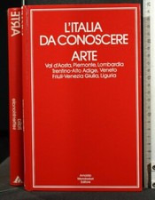 L'ITALIA DA CONOSCERE. ARTE