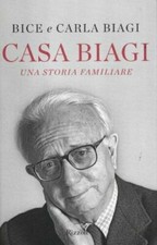 Casa Biagi. Una storia