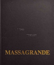 SEGATO G. - Massagrande. Incisioni 1974/1994 - Club della Grafica Forni - 1994