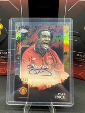 Paul Ince Auto /50 - Topps Chrome Manchester United Deluxe 2025 - 15/50 ?️