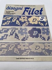 Lavori femminili di Mani di Fata disegni filet 5 da eseguire anche a punto croce