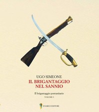 Il brigantaggio nel Sannio. Il