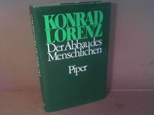 Lo smantellamento dell'umano. Konrad, Lorenz: