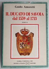 IL DUCATO DI SAVOIA DAL 1559